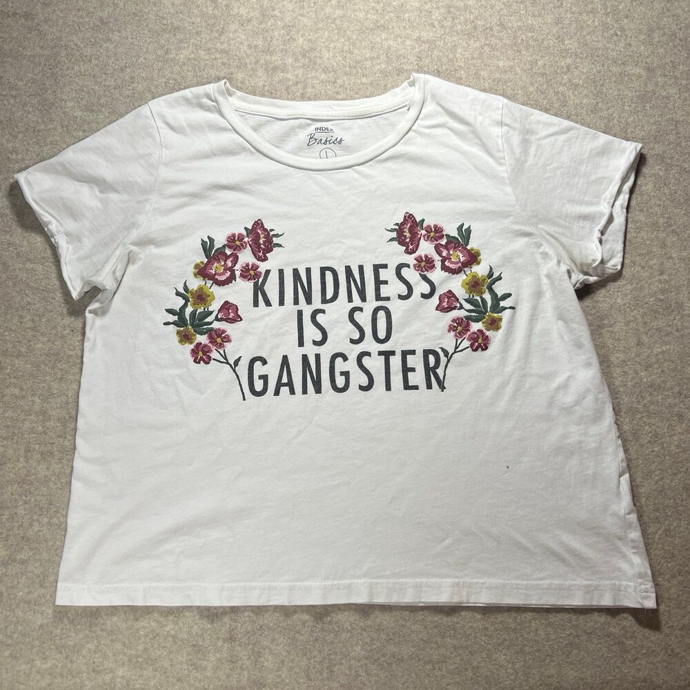 Women Basics Kindness Is So Gangster Graphic Tee White Large